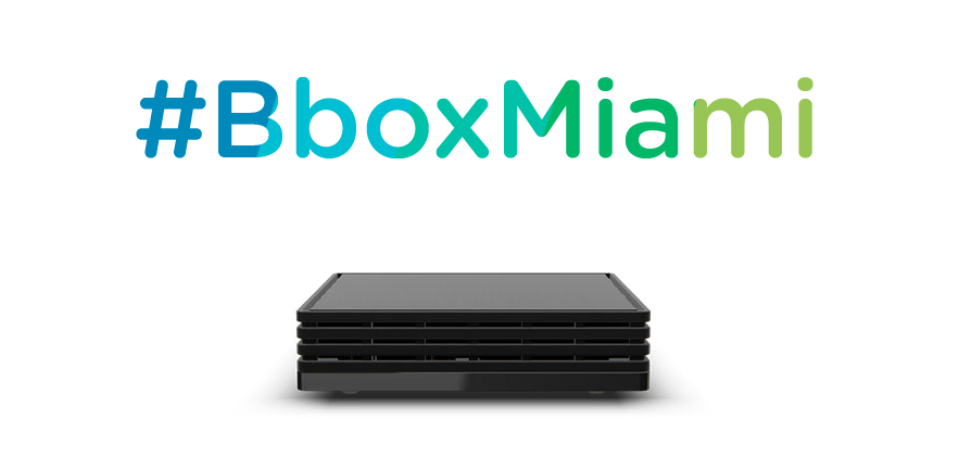 Test de la Bbox Miami